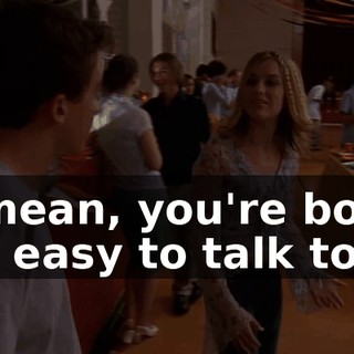 I mean, you're both so easy to talk to.
