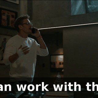 I can work with that.