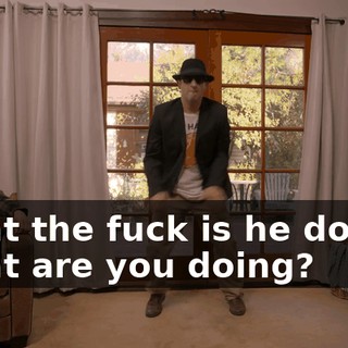 What the fuck is he doing? What are you doing?