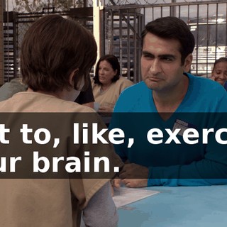 just to, like, exercise your brain.
