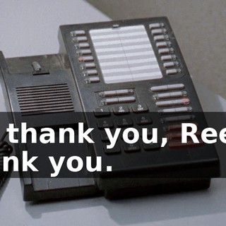 but thank you, Reese. Thank you.