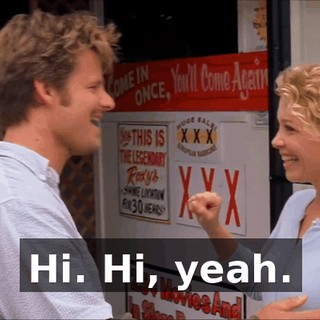 Hi. Hi, yeah.