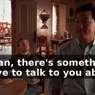Jordan, there's something I have to talk to you about.