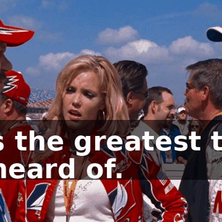 That's the greatest thing I ever heard of.