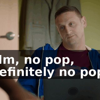 Mm, no pop, definitely no pop.