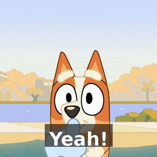 Yeah!