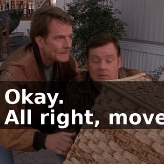 - Okay. - All right, move.