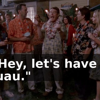 "Hey, let's have a luau."