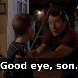 Good eye, son.