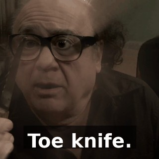 Toe knife.