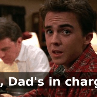 So, Dad's in charge.