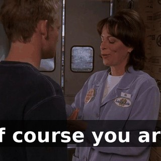 Of course you are.