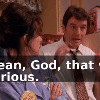 I mean, God, that was hilarious.