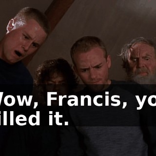 Wow, Francis, you killed it.
