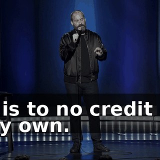 It is to no credit of my own.