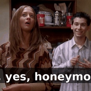 Ah, yes, honeymoon.