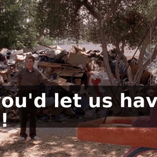 if you'd let us have a cat!
