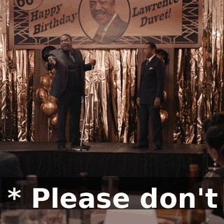 * Please don't