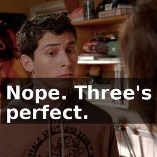 Nope. Three's perfect.