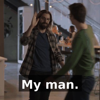 My man.