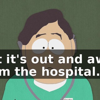 But it's out and away from the hospital.