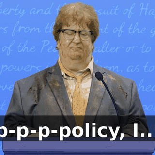 p-p-p-policy, I...