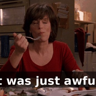 It was just awful.