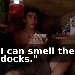 I can smell the docks."