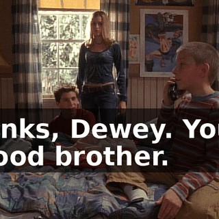 Thanks, Dewey. You're a good brother.