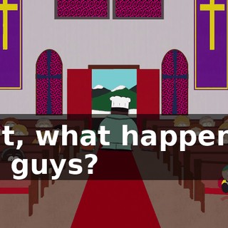 Wait, what happened, you guys?