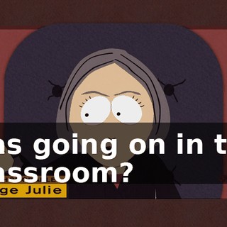 was going on in the classroom?