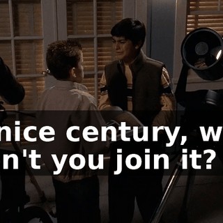 A nice century, why don't you join it?