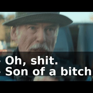 - Oh, shit. - Son of a bitch!