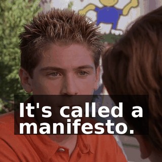 It's called a manifesto.