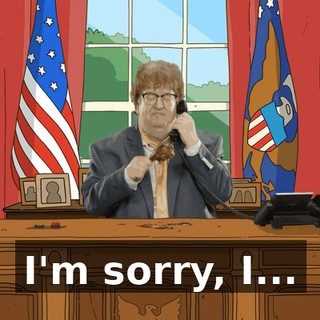 I'm sorry, I...