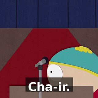 Cha-ir.