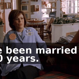 I've been married for 100 years.