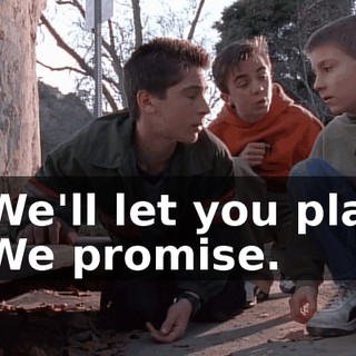 - We'll let you play. - We promise.