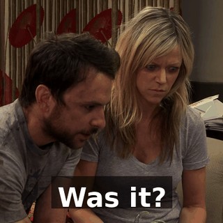 Was it?