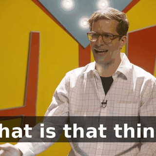 What is that thing?
