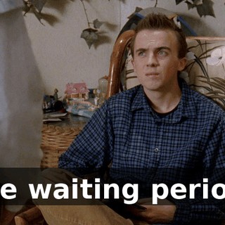 The waiting period?