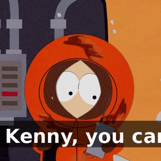 No Kenny, you can't.