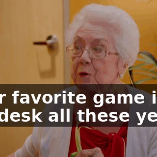 your favorite game in my desk all these years.