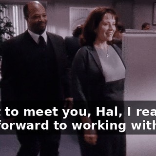 Great to meet you, Hal, I really look forward to working with you.