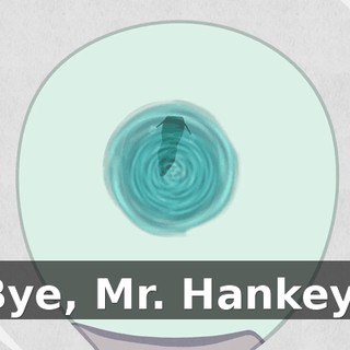 Bye, Mr. Hankey!