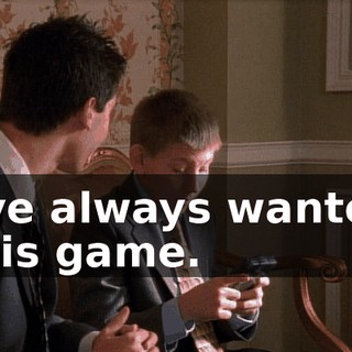 I've always wanted this game.