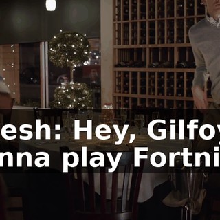 Dinesh: Hey, Gilfoyle. Wanna play Fortnite?