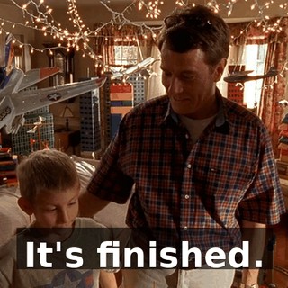 It's finished.