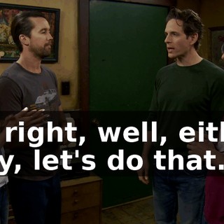 All right, well, either way, let's do that.