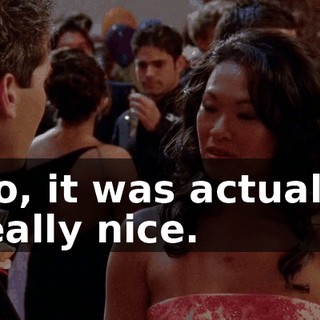 No, it was actually really nice.